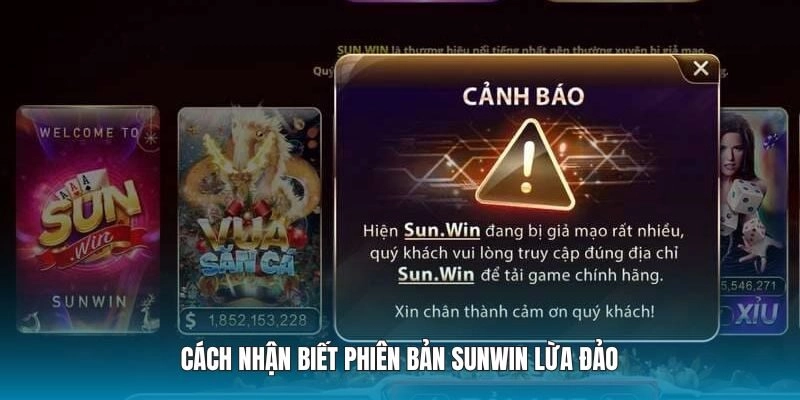 Phân Biệt Thật Giả Sunwin: Cách Nhận Biết Nhà Cái Chính Xác